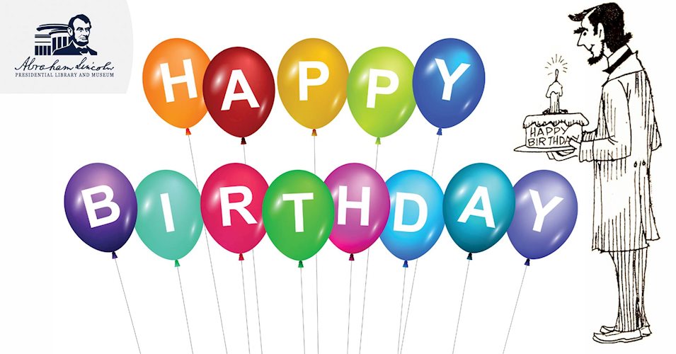 Help us celebrate Lincoln’s birthday – twice! | Abraham Lincoln